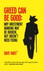 Greed Can Be Good - eBook