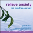 Relieve Anxiety the Mindfulness Way - eAudiobook