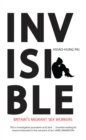 Invisible : Britain's Migrant Sex Workers - eBook