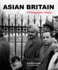 Asian Britain : A Photographic History - Book