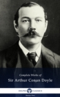 Delphi Complete Works of Sir Arthur Conan Doyle (Illustrated) - eBook