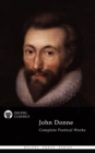 Delphi Complete Poetical Works of John Donne (Illustrated) - eBook