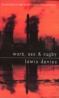 Work, Sex and Rugby - eBook