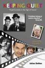 Keeping Quiet : Visual Comedy in the Age of Sound - eBook