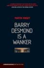 Barry Desmond is a Wanker - eBook
