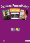 Decisions / Personal Safety - Indoors: Colorcards - Book