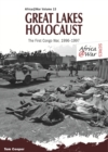 Great Lakes Holocaust : First Congo War, 1996-1997 - Book