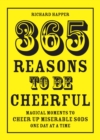 365 Reasons To Be Cheerful - eBook