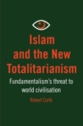 Islam and the New Totalitarianism - eBook
