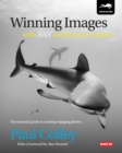 Winning Images with Any Underwater Camera : The Essential Guide to Creating Engaging Photos - Book