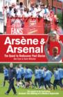 Arsene & Arsenal : The quest to rediscover past glories - eBook