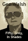Fifty, Grey, In Shades - Book