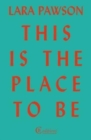 This is the Place to Be - Book