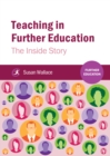 Teaching in Further Education : The Inside Story - eBook