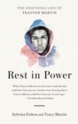 Rest in Power : The Enduring Life of Trayvon Martin - Book