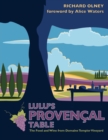 Lulu's Provencal Table : The Food and Wine from Domaine Tempier Vineyard - eBook