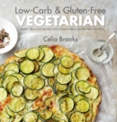 Low-carb & Gluten-free Vegetarian - eBook