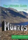 The Ultimate Guide to the Munros : The Southern Highlands - Book