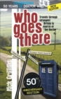 Who Goes There - 50th Anniversary Edition - eBook