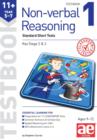 11+ Non-verbal Reasoning Year 5-7 Testbook 1 : Standard GL Assessment Style 10 Minute Tests - Book