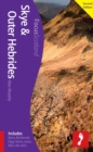 Skye & Outer Hebrides, 2nd edition : Includes Barra, Benbecula, Eigg, Harris, Lewis, Rum, the Uists - eBook