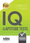 IQ and Aptitude Tests: Numerical Ability, Verbal Reasoning, Spatial Tests, Diagrammatic Reasoning and Problem Solving Tests - Book