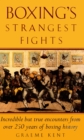Boxing's Strangest Fights - eBook