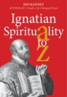 Ignatian Spirituality A-Z - Book