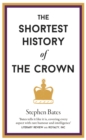 The Shortest History of the Crown - Book