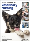 BSAVA Textbook of Veterinary Nursing - Book