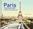 Paris Then and Now® - Book