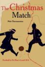 The Christmas Match : Football in No Man's Land 1914 - eBook