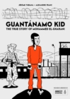 Guantanamo Kid : The True Story of Mohammed El-Gharani - Book