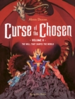 Curse of the Chosen Vol 2 : The Will that Shapes the World - Book