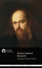Dante Gabriel Rossetti - Delphi Poets Series - eBook