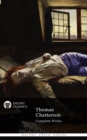 Delphi Complete Works of Thomas Chatterton - eBook