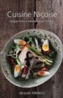 Cuisine Nicoise : Recipes from a Mediterranean Kitchen - Book