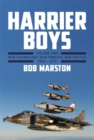 Harrier Boys : Volume Two: New Threats, New Technology, New Tactics, 1990 - 2010 - Book