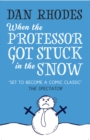 When the Professor Got Stuck in the Snow - Book