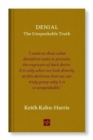 Denial : The Unspeakable Truth - Book