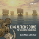 King Alfred's Coins : The Watlington Viking Hoard - Book