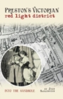 Preston's Victorian red light district : Into the Sandhole - Book