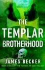 The Templar Brotherhood - eBook
