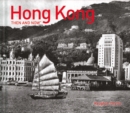 Hong Kong Then and Now (R) - Book