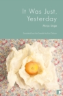 It Was Just, Yesterday - eBook