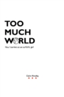 Too Much World : How I survive as an autistic girl - eBook
