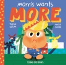 Morris Wants More - Book