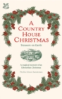 A Country House Christmas : Treasure on Earth - Book