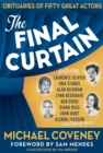 The Final Curtain : Obituaries of Fifty Great Actors - Book