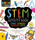 STEM Activity Book : Packed with activities and facts - Book